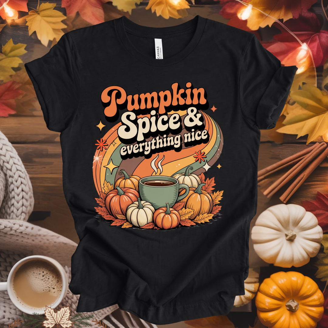 Pumpkin Spice & Everything Nice T-Shirt