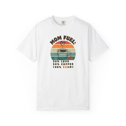 Mom Fuel T-Shirt – Funny Coffee Lover Mother’s Day Gift