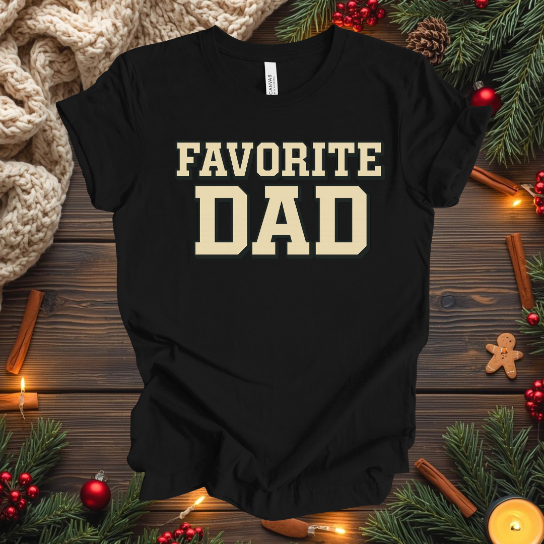 Favorite Dad T-Shirt
