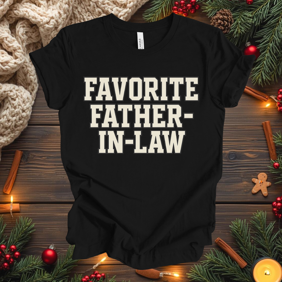 Favorite Father-In-Law T-Shirt