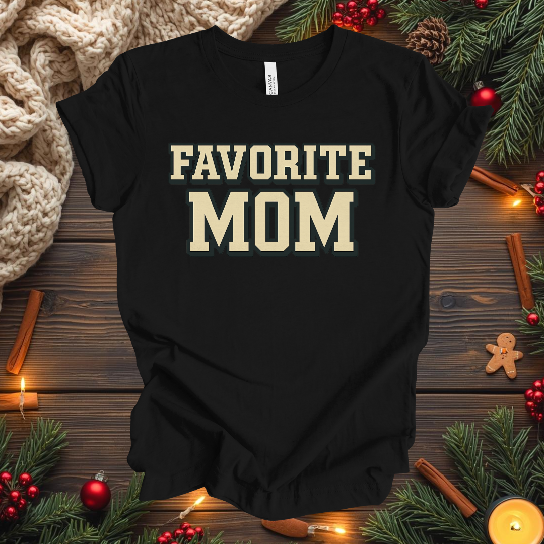 Favorite Mom T-Shirt