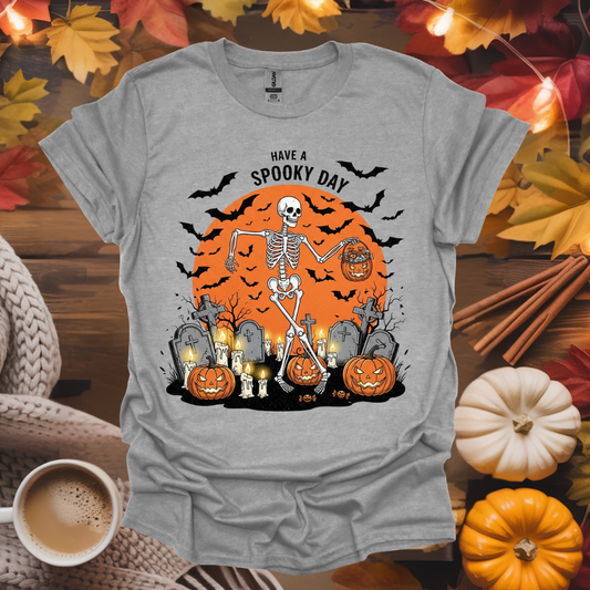 Have a Spooky Day T-Shirt