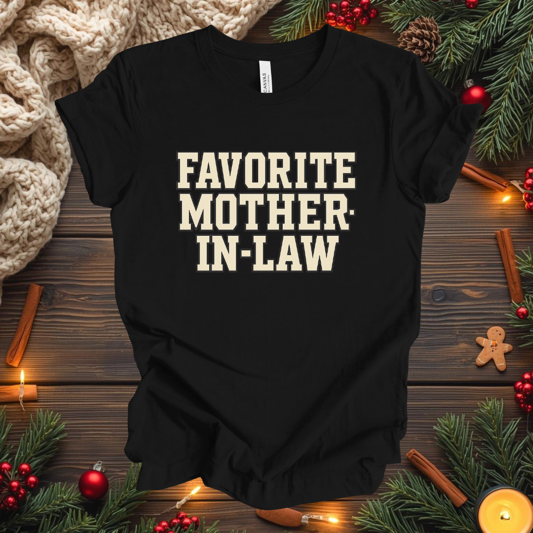 Favorite Mother-In-Law T-Shirt