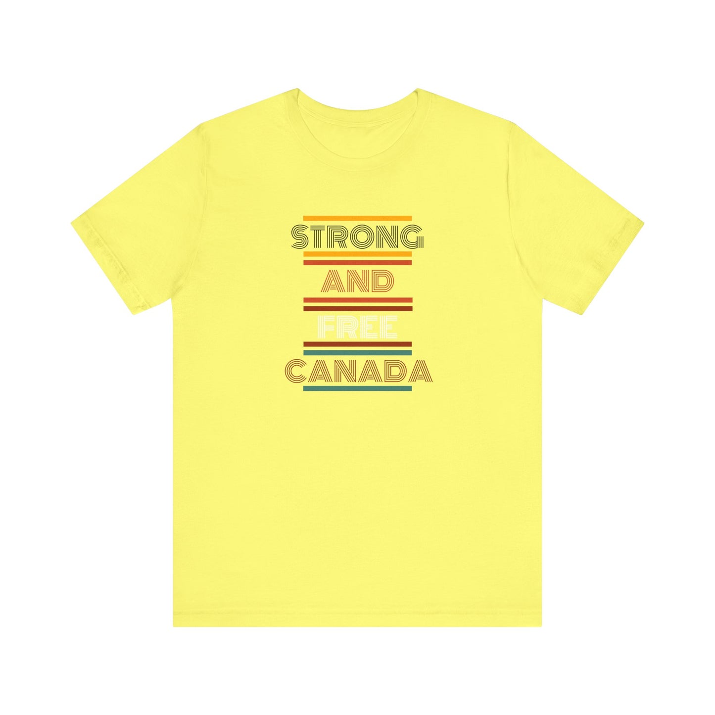 CANADA "Strong and Free Canada" unisex adult T-Shirt