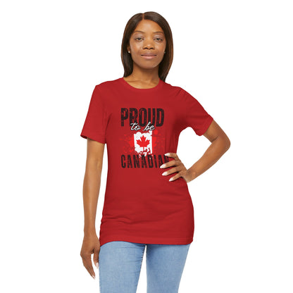 CANADA "Proud to Be Canadian" unisex adult T-Shirt