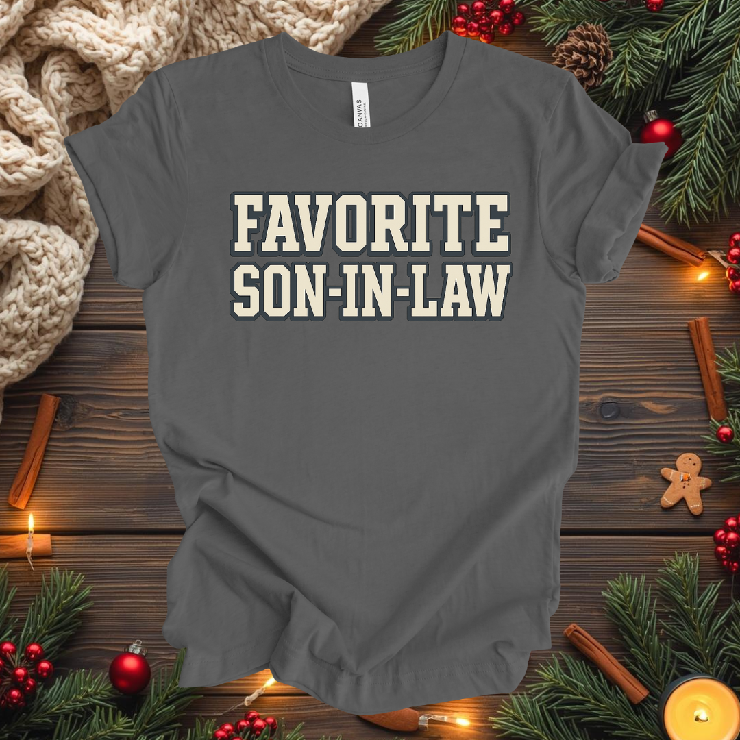 Favorite Son-In-Law T-Shirt