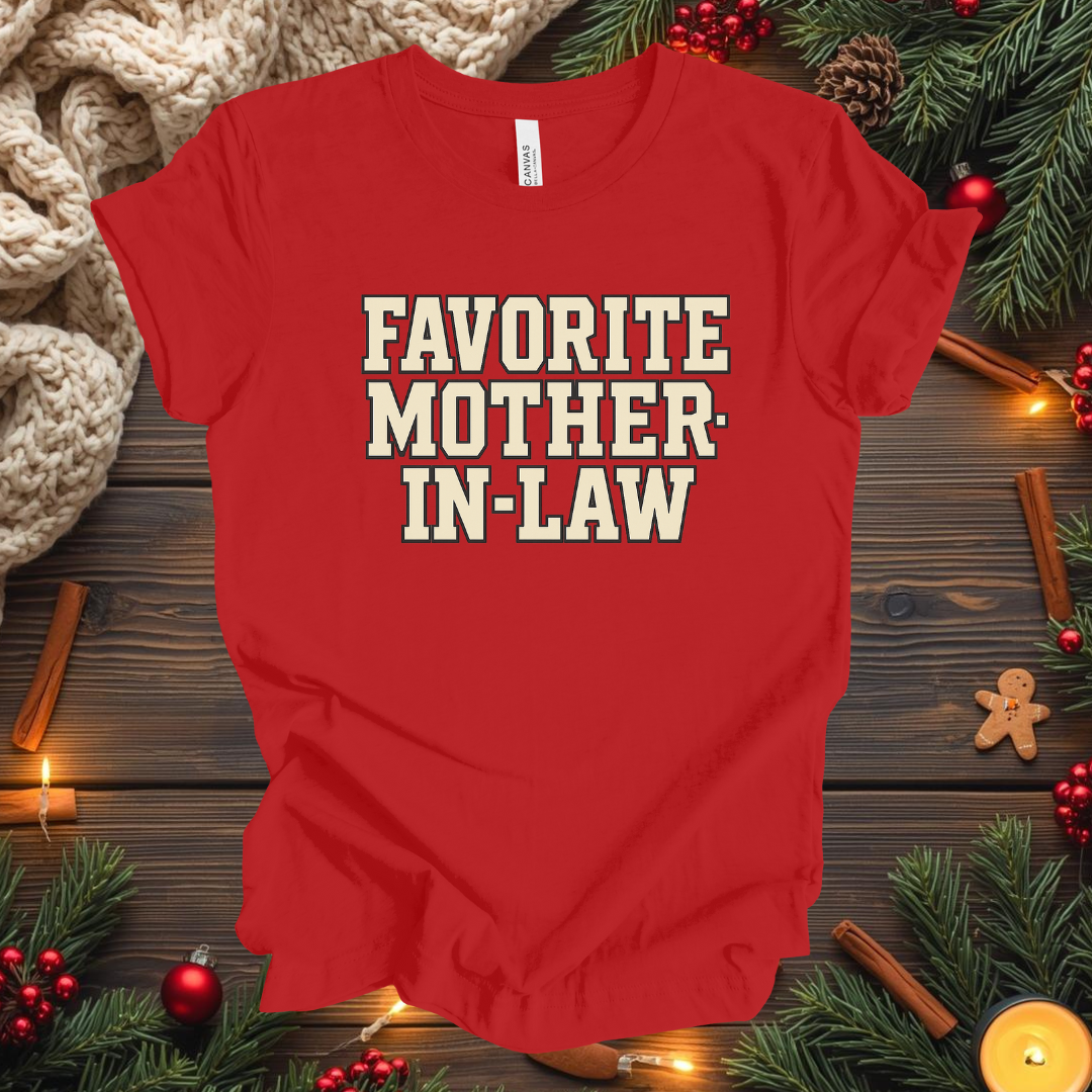 Favorite Mother-In-Law T-Shirt