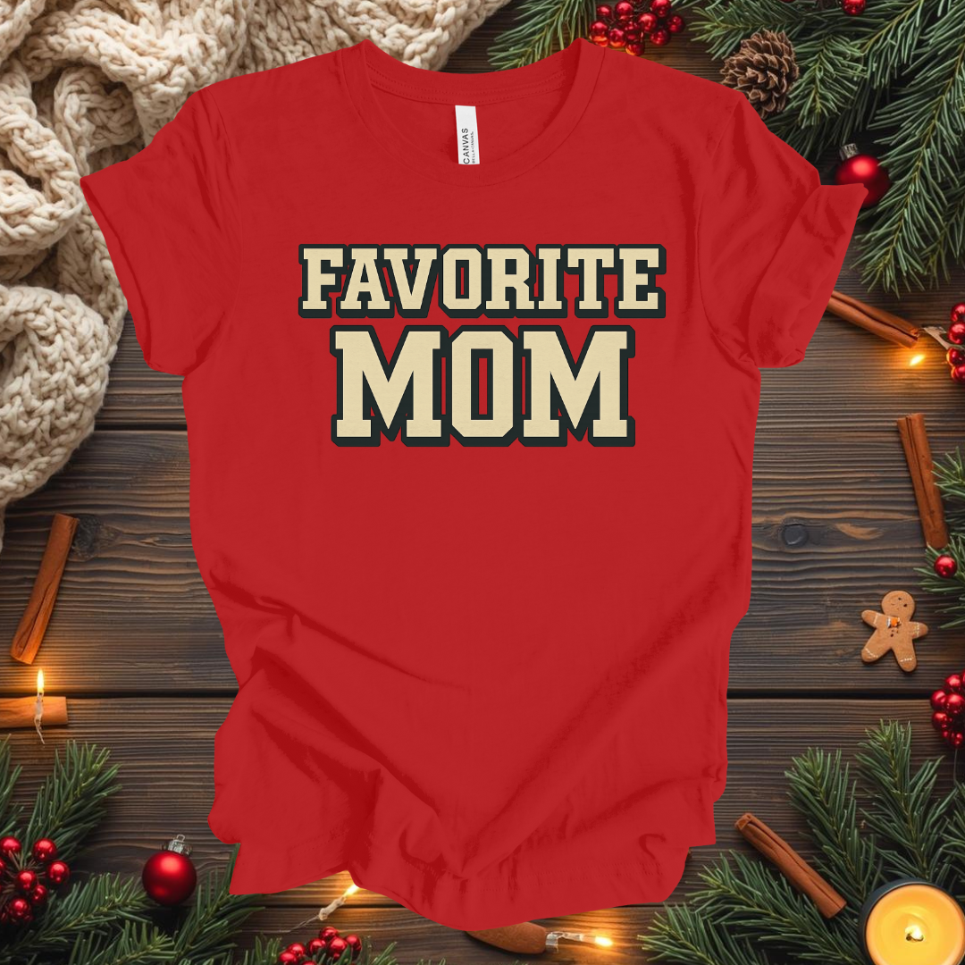 Favorite Mom T-Shirt