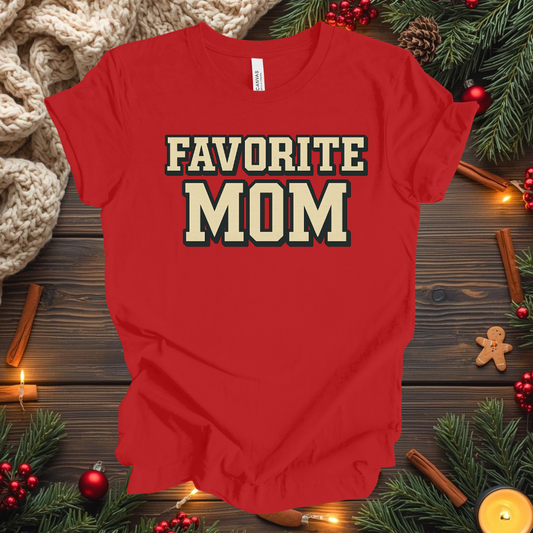 Favorite Mom T-Shirt