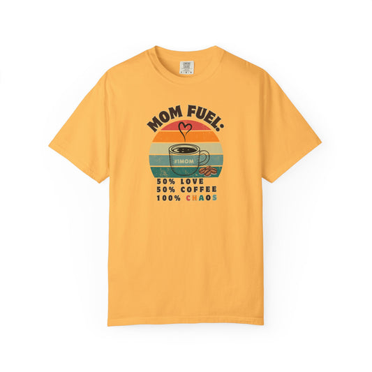 Mom Fuel T-Shirt – Funny Coffee Lover Mother’s Day Gift