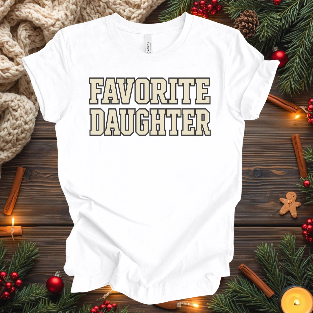 Favorite Daughter T-Shirt