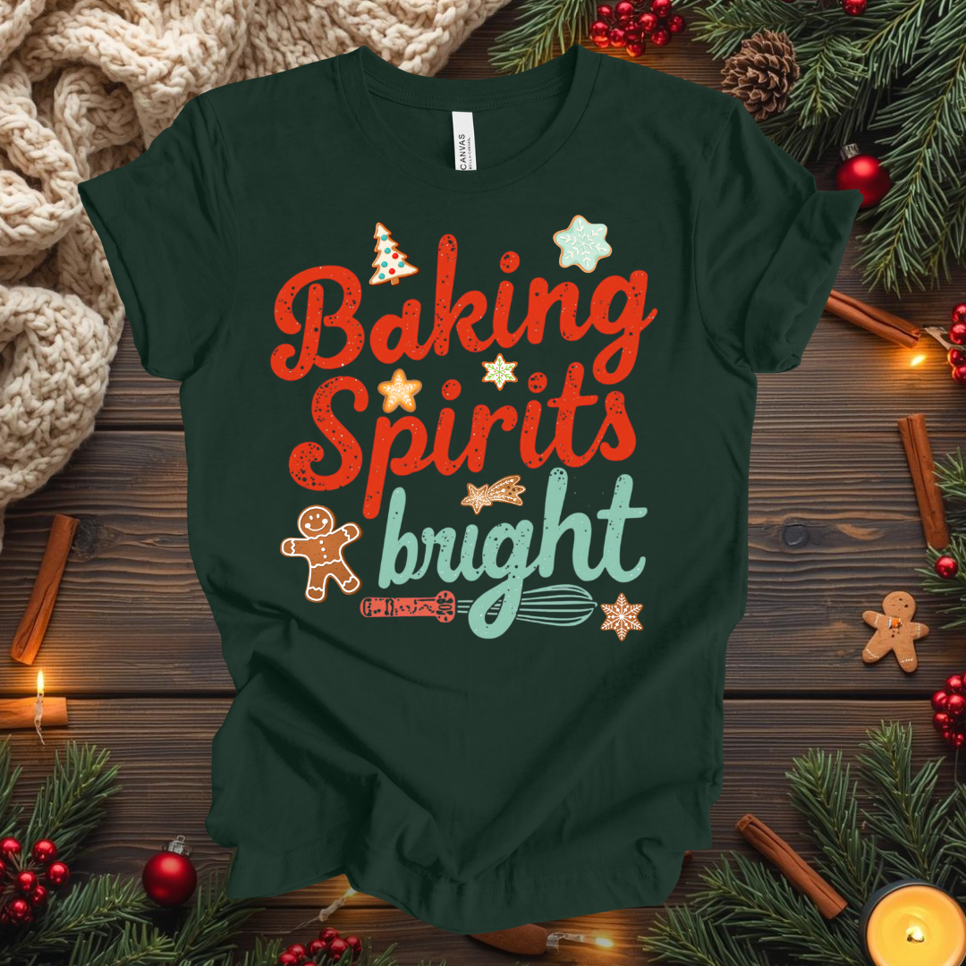 Baking Spirits Bright T-Shirt