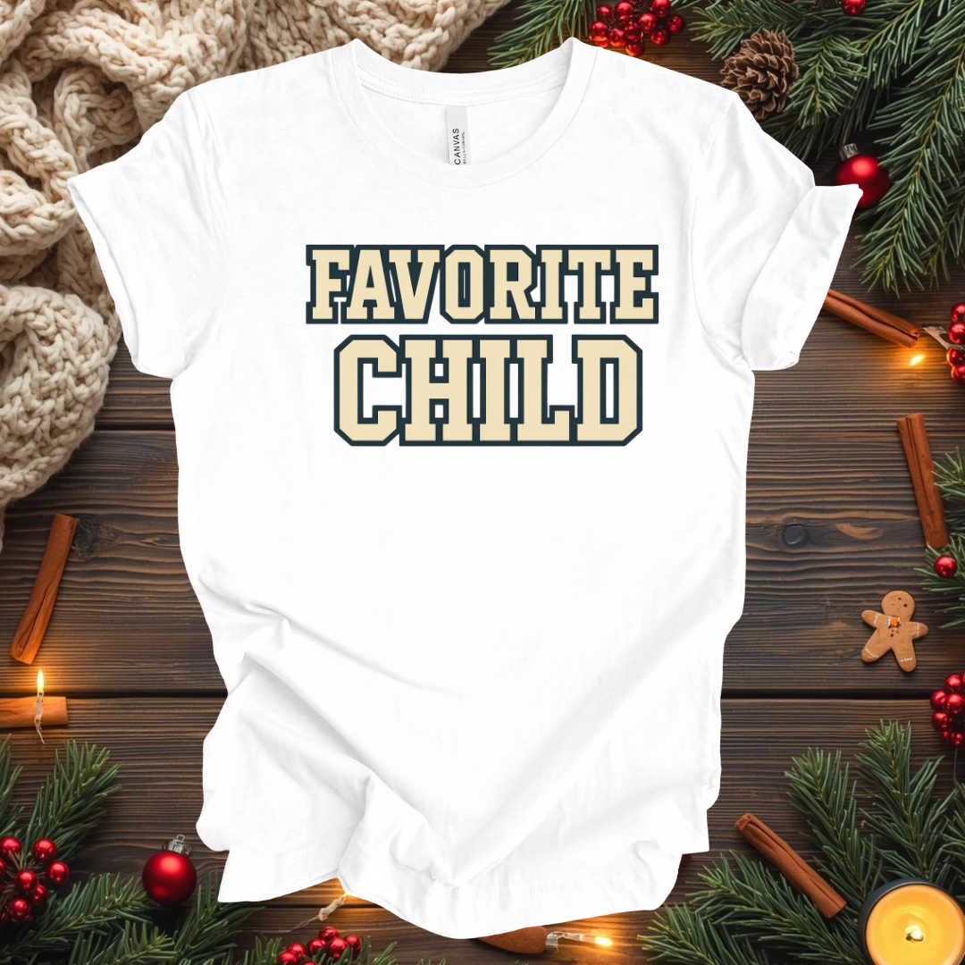 Favorite Child T-Shirt