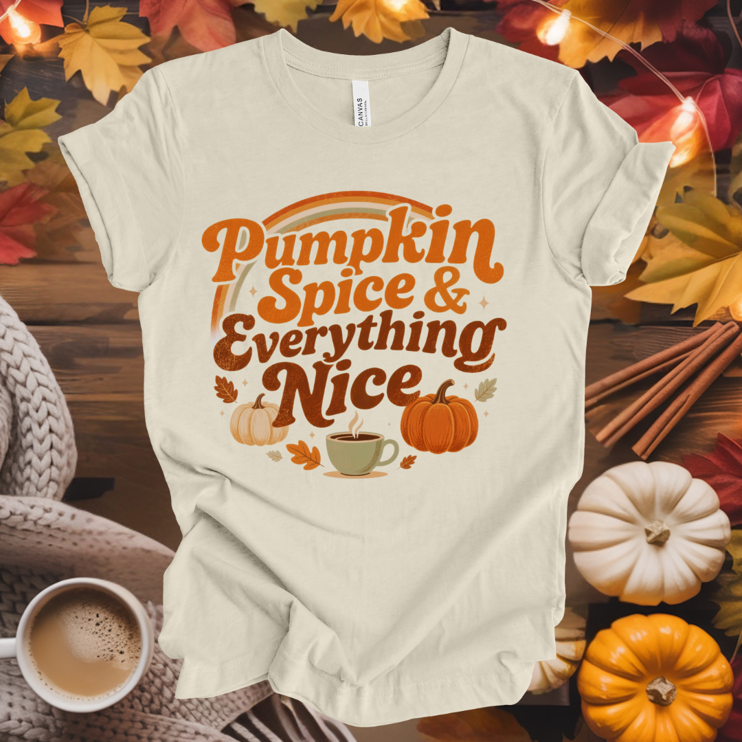 Pumpkin Spice & Everything Nice T-Shirt