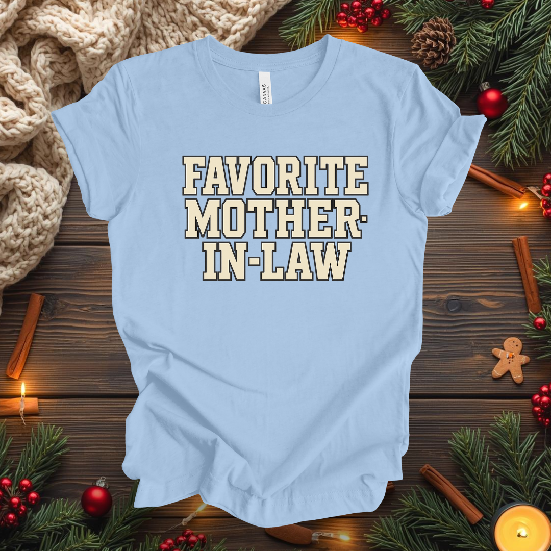 Favorite Mother-In-Law T-Shirt