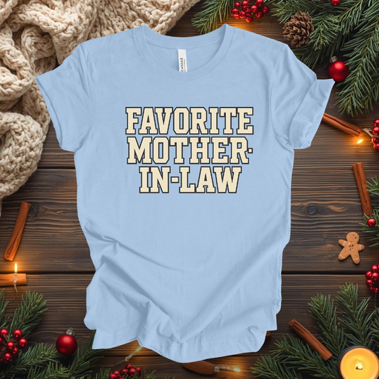 Favorite Mother-In-Law T-Shirt