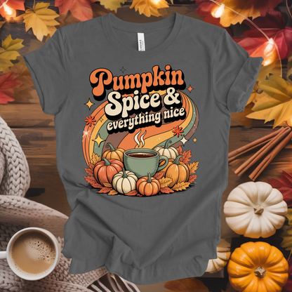 Pumpkin Spice & Everything Nice T-Shirt