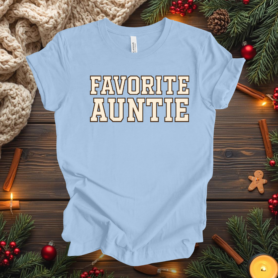 Favorite Auntie T-Shirt