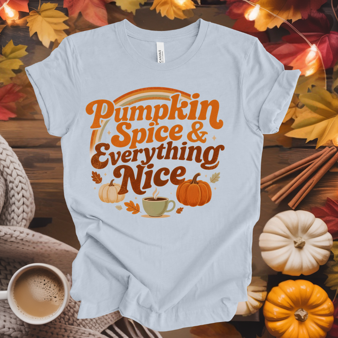 Pumpkin Spice & Everything Nice T-Shirt